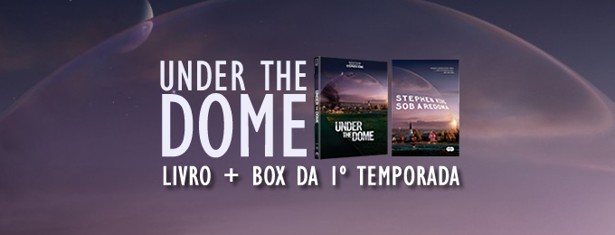 Promoção: Concorra ao livro “Under The Dome” e ao Box da 1ª Temporada da serie