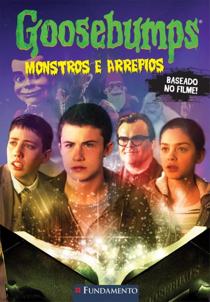 Editora Fundamento lança o livro “Goosebumps o Filme – Monstros e Arrepios”